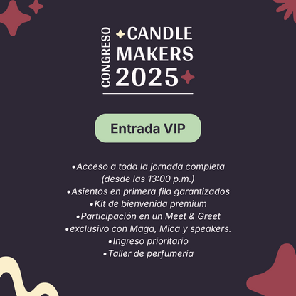 Congreso Candle Makers 2025 Entrada Vip