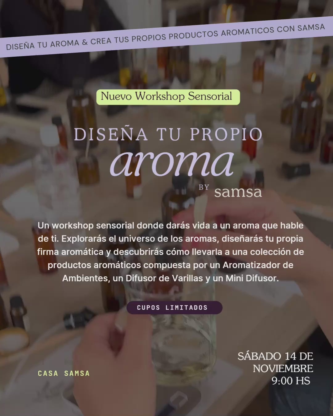 Diseña tu propio aroma · Workshop presencial by SAMSA